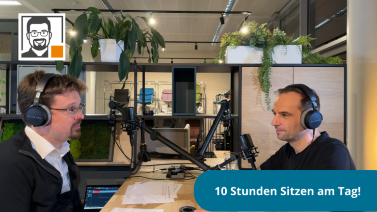 #2 10 Stunden Sitzen – warum es und Krank macht